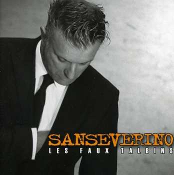 Album Sanseverino: Les Faux Talbins