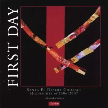 Santa Fe Desert Chorale: First Day