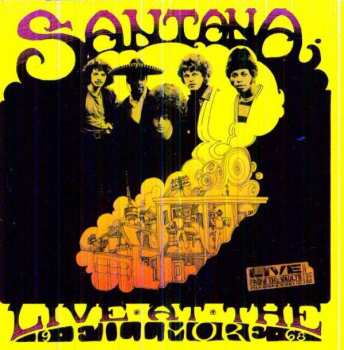 2CD Santana: Live At The Fillmore '68