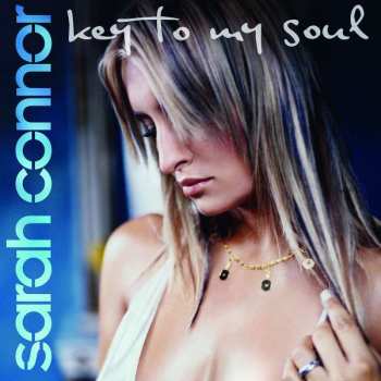 CD Sarah Connor: Key To My Soul