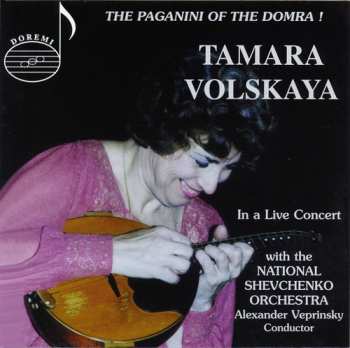 Album Sarasate / Saint-saens / Cramer / Volskaya: Paganini Of The Domra