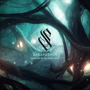 Album Sarayasign: Shadows Of The Dying Light
