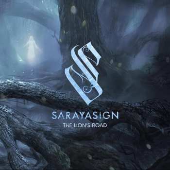 CD Sarayasign: The Lion's Road