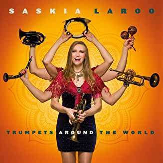 CD Saskia Laroo: Trumpets Around The World