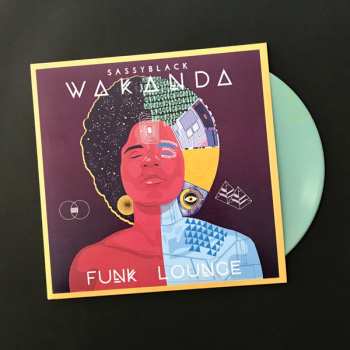 SP Sassyblack: Wakanda Funk Lounge