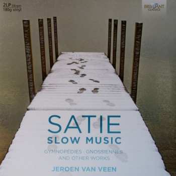 2LP Erik Satie: Slow Music (Gymnopédies • Gnossiènnes And Other Works)