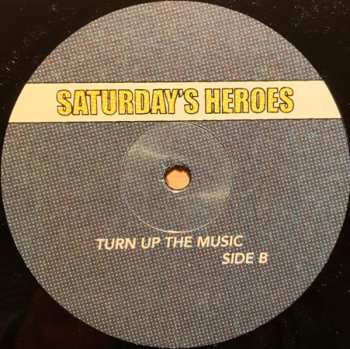 LP Saturday's Heroes: Turn Up The Music