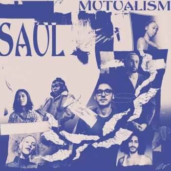 LP Saul: Mutualism