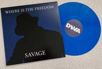 LP Savage: Where Is The Freedom 