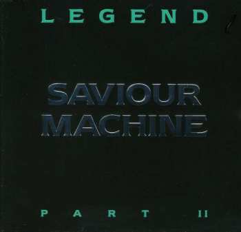 CD Saviour Machine: Legend Part II