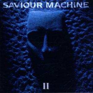 CD Saviour Machine: Saviour Machine II