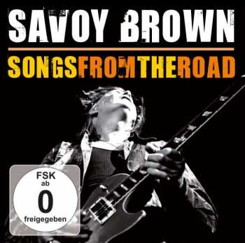CD/DVD Savoy Brown:  Songs From The Road