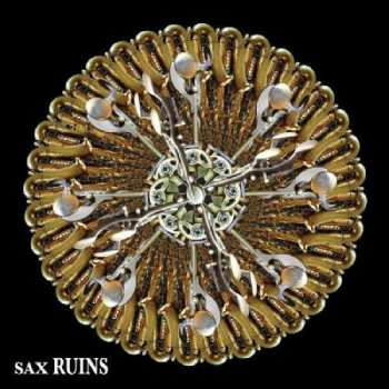 LP Sax Ruins: Blimmguass CLR