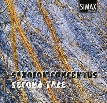 Album Saxofon Concentus: Second Tale