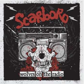 Album Scarboro: Wolves On The Radio