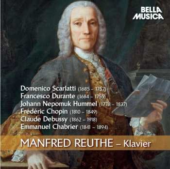 Album Scarlatti / Reuthe,manfred: Manfred Reuthe Klavier
