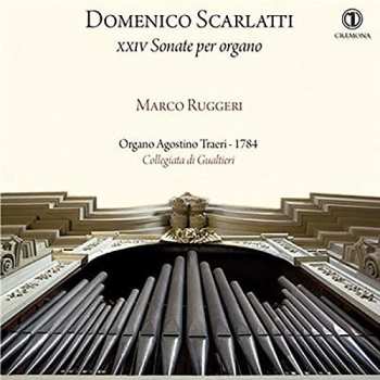 Album Scarlatti / Ruggeri: Xxiv Sonate Per Organo