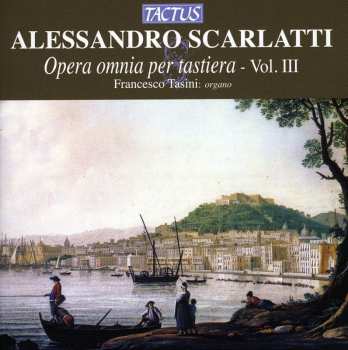 CD Scarlatti / Tasini: Complete Keyboard Works 3