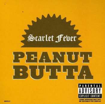 CD Scarlet Fever: Peanut Butta