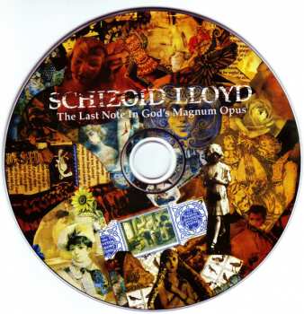 CD Schizoid Lloyd: The Last Note In God's Magnum Opus