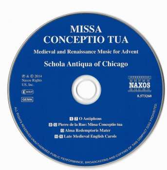 CD Schola Antiqua Of Chicago: Missa Conceptio Tua (Medieval And Renaissance Music For Advent)