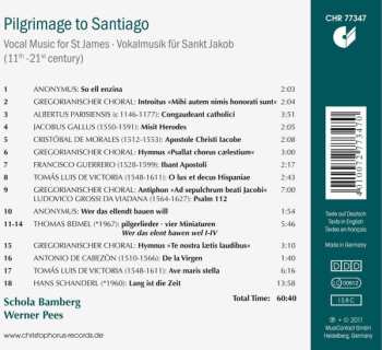 CD Schola Bamberg: Pilgrimage To Santiago: Vocal Music For St James, 11th To 21st Century = Vokalmusik Für Sankt Jakob