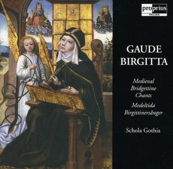 CD Schola Gothia: Gaude Birgitta