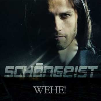 CD Schöngeist: Wehe!