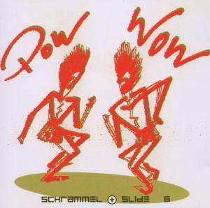CD Schrammel & Slide: 6  -  Pow Wow