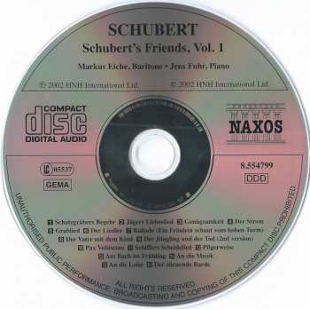 CD Franz Schubert: Schubert's Friends, Vol. 1