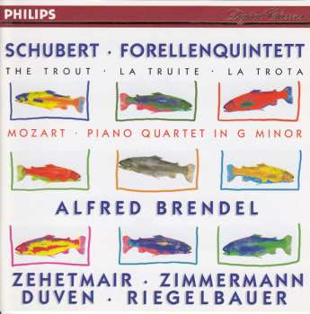 Album Wolfgang Amadeus Mozart: Forellenquintett = The Trout = La Truite = La Trota  / Piano Quartet In G Minor