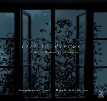 Franz Schubert: Lost Landscapes