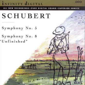 Album Franz Schubert: Symphony No. 5 / Symphony No. 8 "Unfinished"