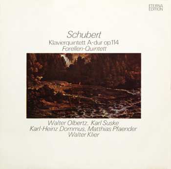 LP Franz Schubert: Klavierquintett A-dur Op. 114 (Forellen-Quintett)