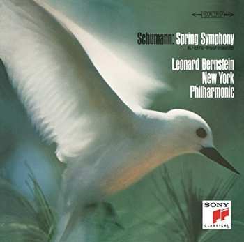 CD Schumann / Bernstein,leonard: Schumann: Symphonies 1 Spring