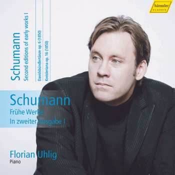 CD Robert Schumann: Second Editions Of Early Works I