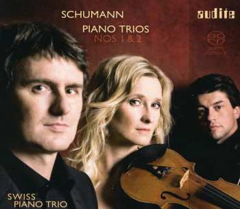 SACD Robert Schumann: Piano Trios Nos 1 & 2