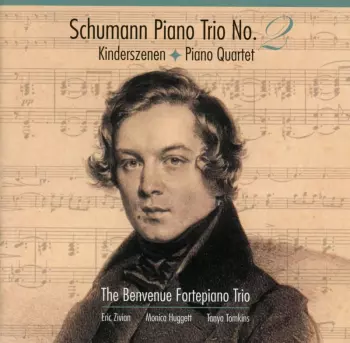 Piano Trio No. 2 • Kinderszenen • Piano Quartet