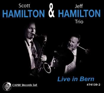 CD Scott Hamilton: Live In Bern