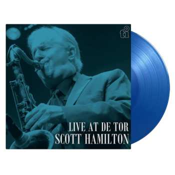 LP Scott Hamilton: Live At De Tor CLR | LTD