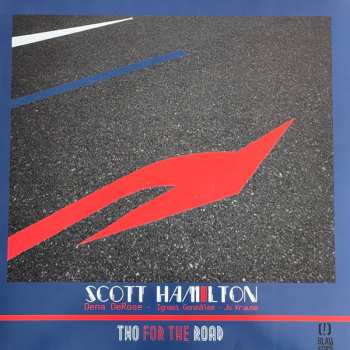 LP Scott Hamilton: Two for the road