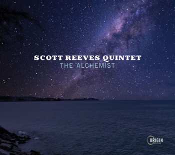 CD Scott Reeves Quintet: The Alchemist