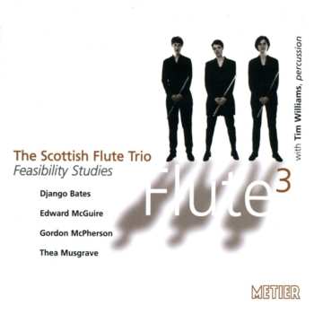 Album Scottish Flute Trio: Feasibility Studies