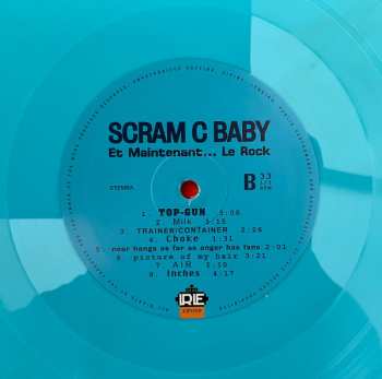 LP Scram C Baby: Et Maintenant... Le Rock