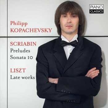 Album Franz Liszt: Preludes / Sonata 10 / Late Works