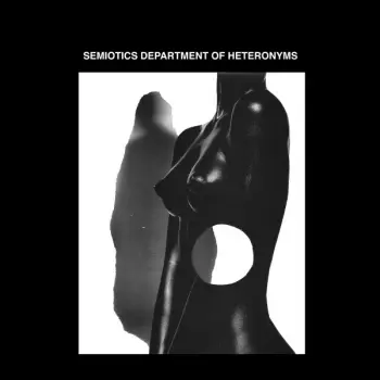 SDH: Semiotics Department Of Heteronyms