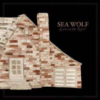 LP Sea Wolf: Leaves In The River CLR
