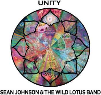 Album Sean Johnson & The Wild Lotus Band: Unity