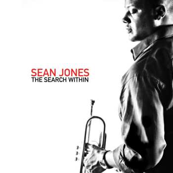 CD Sean Jones: The Search Within
