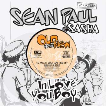 SP Sean Paul: I'm Still In Love With You